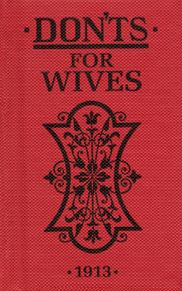 Don'ts For Wives 1913