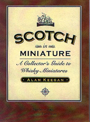 Scotch in Miniature