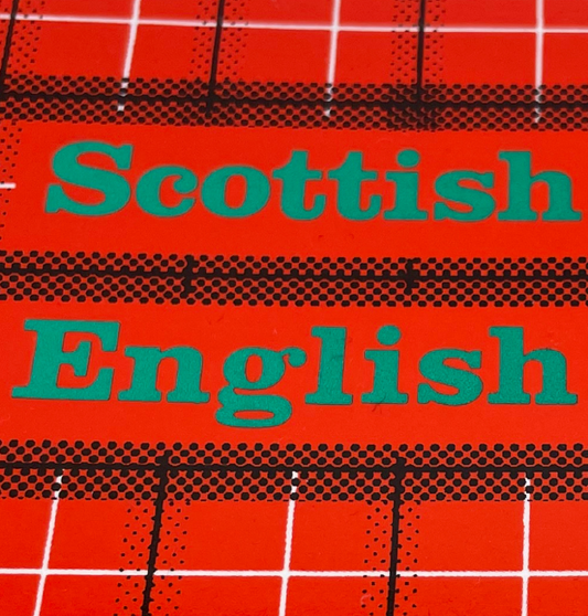 Scottish/English Dictionary